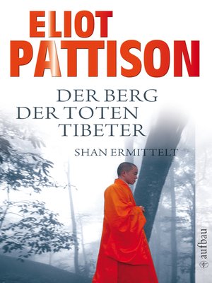 cover image of Der Berg der toten Tibeter